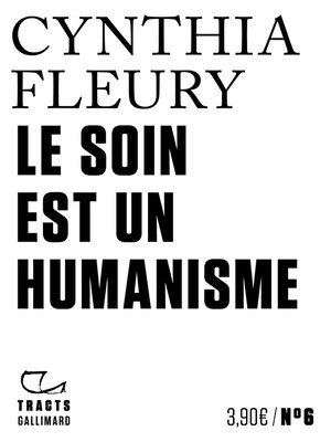 cover image of Tracts (N°6)--Le Soin est un humanisme